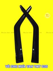 Vè che mưa xe tải VAN TMT C35 5 chỗ có sẵn keo dán ( giá 1 cặp)